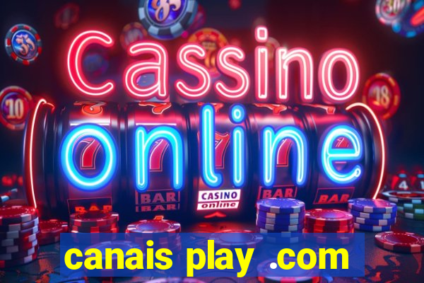 canais play .com